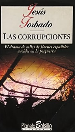 Las corrupciones: El drama de miles de jóvenes españoles nacidos en la posguerra 