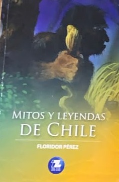 Mitos y Leyendas de Chile