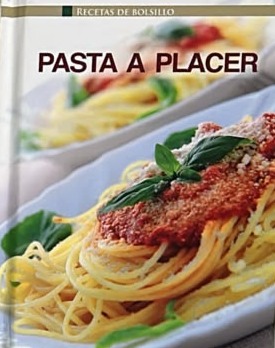 Recetas de Bolsillo: Pasta a placer / Tapa Dura