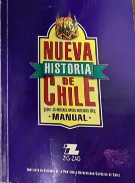Nueva Historia de Chile: Desde los orígenes hasta nuestros días (Manual)