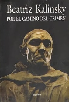 Por el camino del crimen