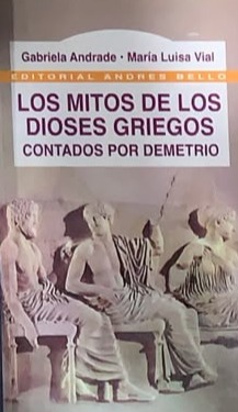 Los mitos de los dioses griegos contados por Demetrio