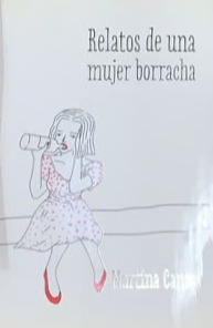 Relatos de una mujer borracha