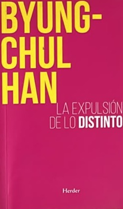 La expulsión de lo distinto