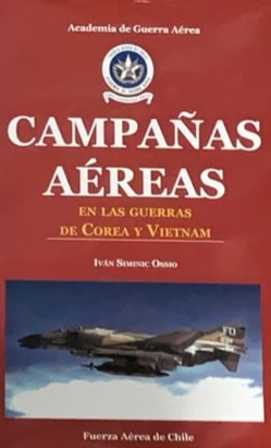 Campañas Aéreas en las Guerras de Corea y Vietnam / Tapa Dura
