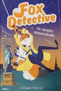 Fox Detective: Un asunto enmarañado / Tapa Dura