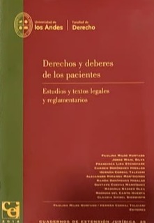 Derechos y deberes de los pacientes: Estudios y textos legales y reglamentarios