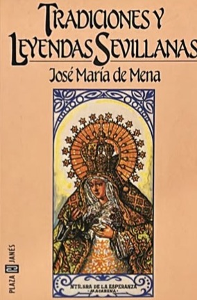 Tradiciones y leyendas sevillanas