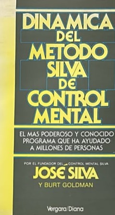 Dinámica del Método Silva de Control Mental
