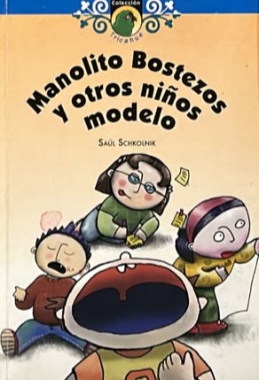 Manolito Bostezos y otros niños modelo
