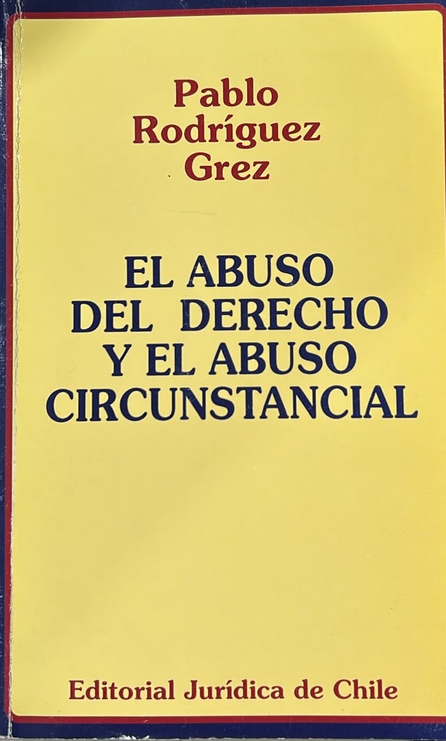 El abuso del derecho y el abuso circunstancial