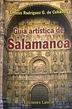 Guía artística de Salamanca