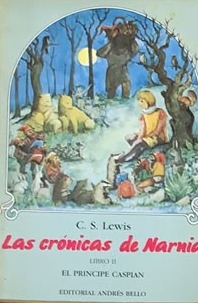 Las crónicas de Narnia Libro II: El príncipe Caspian
