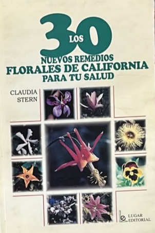 30 nuevos remedios florales de California para tu salud