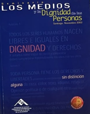 Seminario Los Medios y la Dignidad de las Personas
