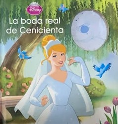La boda real de Cenicienta / Tapa Dura