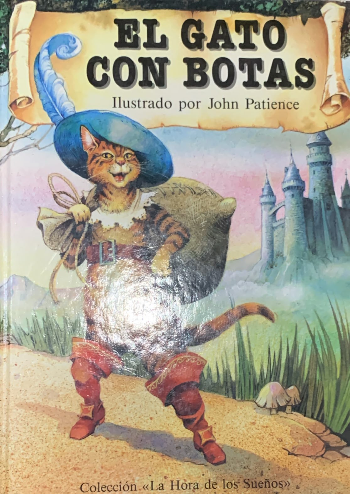 Colección la hora de los sueños: El gato con botas / Tapa Dura