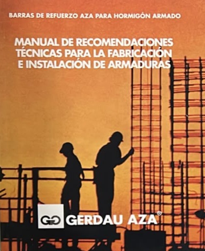 Manual de recomendaciones técnicas para la fabricación e instalación de armaduras 