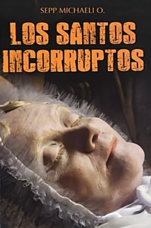 Los Santos Incorruptos