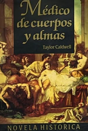 Médico de cuerpos y almas