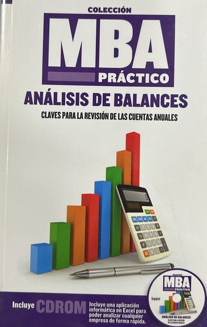 MBA Práctico: Análisis de balances, Claves para la revisión de las cuentas anuales 