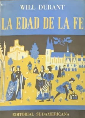 La edad de la fe TOMO I / Tapa Dura