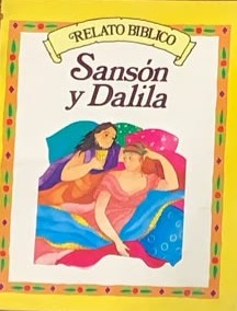 Relato bíblico: Sansón y Dalila