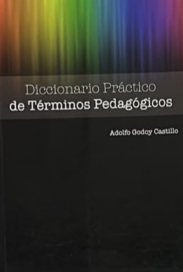 Diccionario Práctico de Términos Pedagógicos