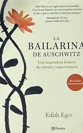 La bailarina de Auschwitz: Una inspiradora historia de valentía y supervivencia
