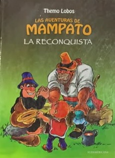 Las aventuras de Mampato: La Reconquista / Tapa Dura