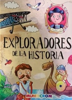 Exploradores de la Historia / Tapa Dura