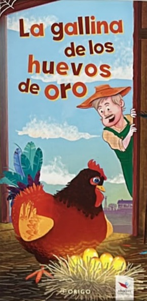 La gallina de los huevos de oro / Tapa Dura