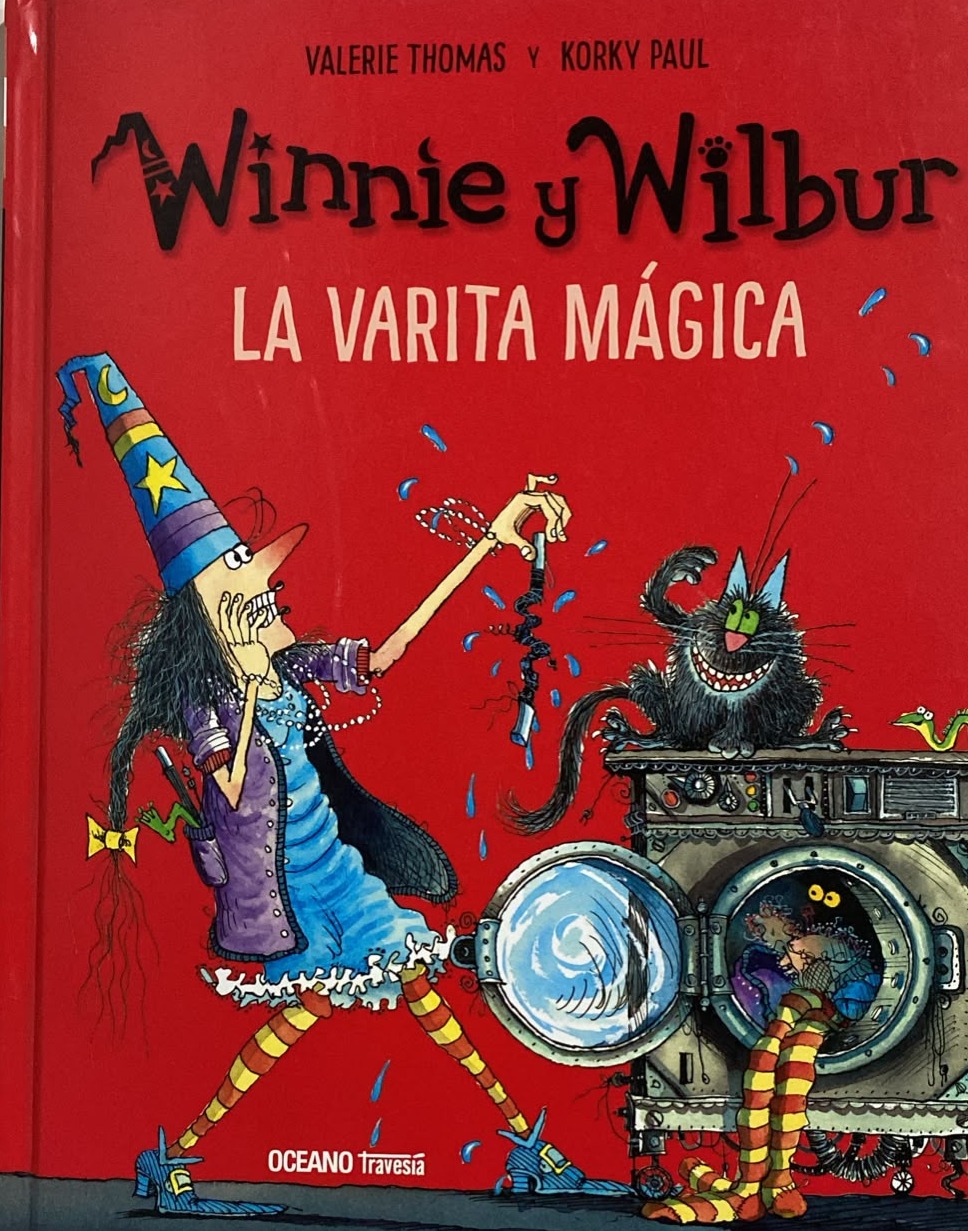 Winnie y Wilbur: La varita mágica / Tapa Dura