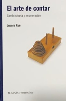 El arte de contar: Combinatoria y enumeración / Tapa Dura