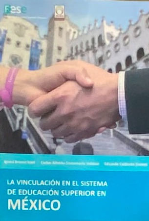 La vinculación en el sistema de educación superior en México