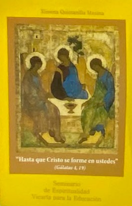 Seminario de Espiritualidad Vicentina para la Educación: Hasta que Cristo se forme en usted