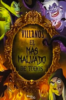 Villanos: El más malvado de todos