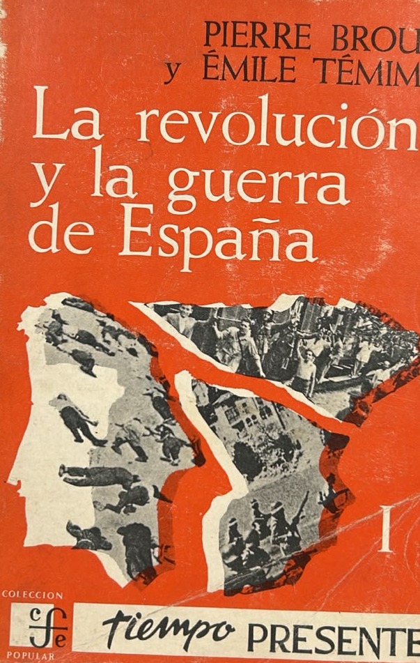 La revolución y la guerra de España I