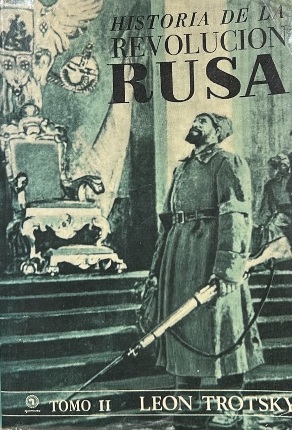 Historia de la Revolución Rusa, Tomo II
