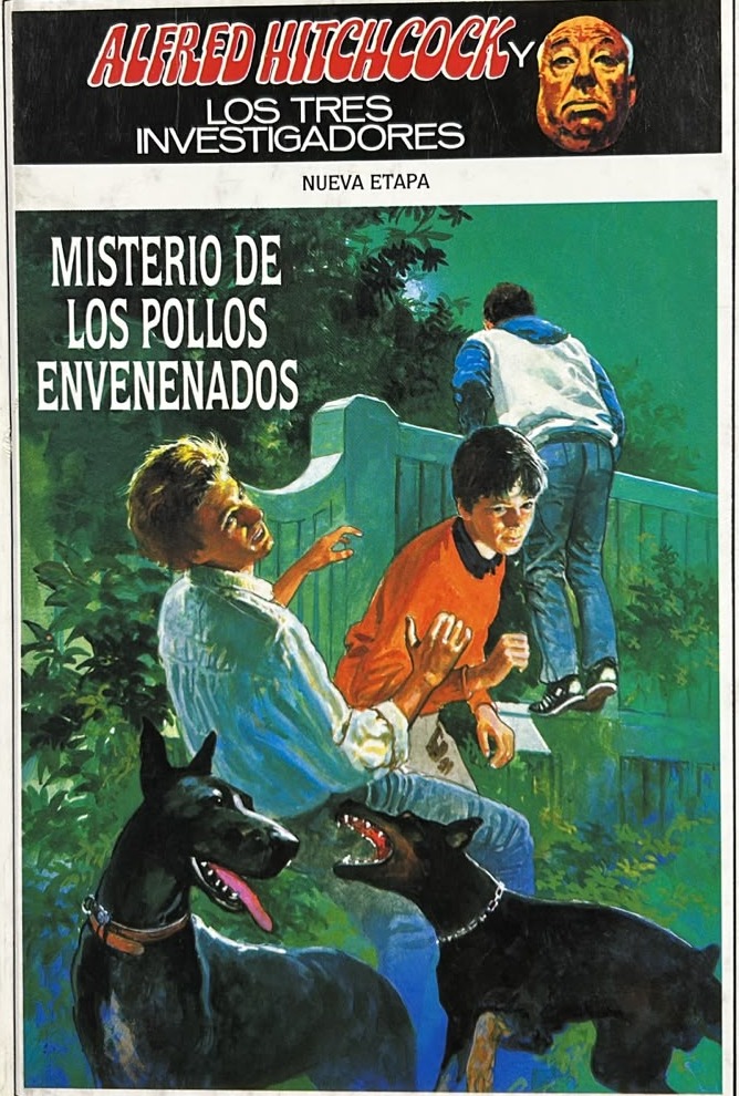 Alfred Hitchcock y Los Tres Investigadores: Misterio de los pollos envenenados / Tapa Dura