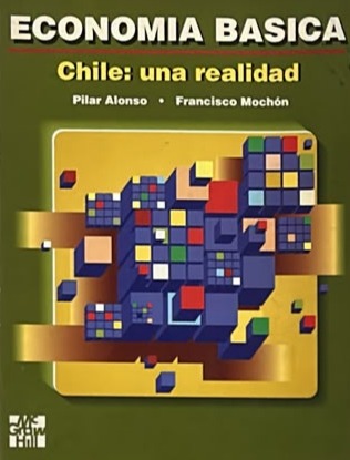 Economía básica: Chile, una realidad