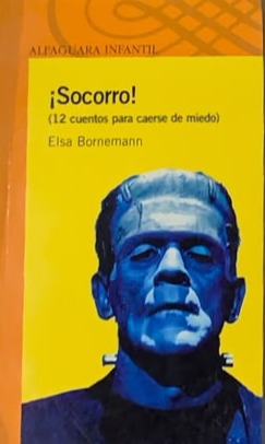 ¡Socorro! (12 cuentos para caerse de miedo)