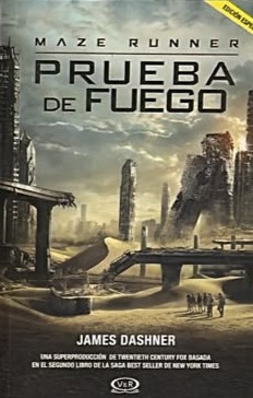 Maze Runner: Prueba de fuego