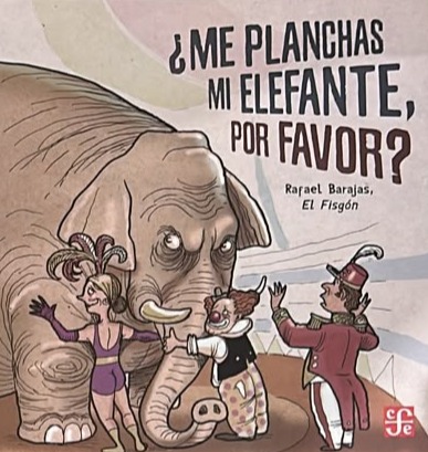 ¿Me planchas mi elefante, por favor? / Tapa Dura