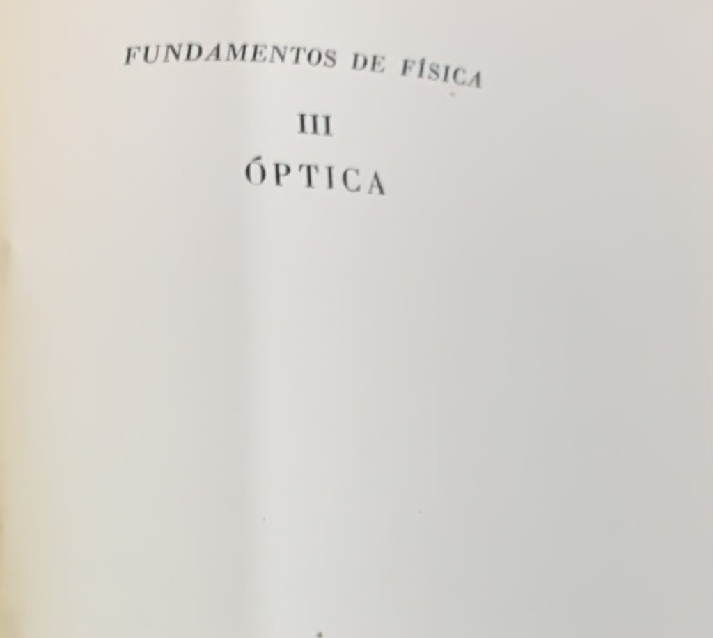Fundamentos de Física III: Óptica / Tapa Dura