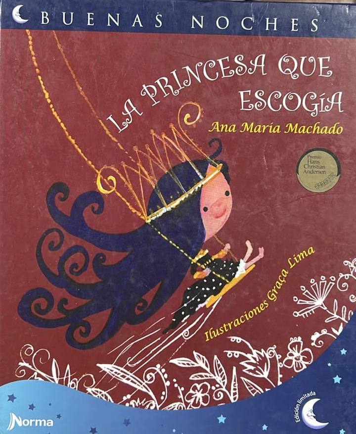 La princesa que escogía / Tapa Dura