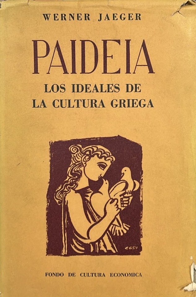 Paideia: Los ideales de la cultura griega / Tapa Dura