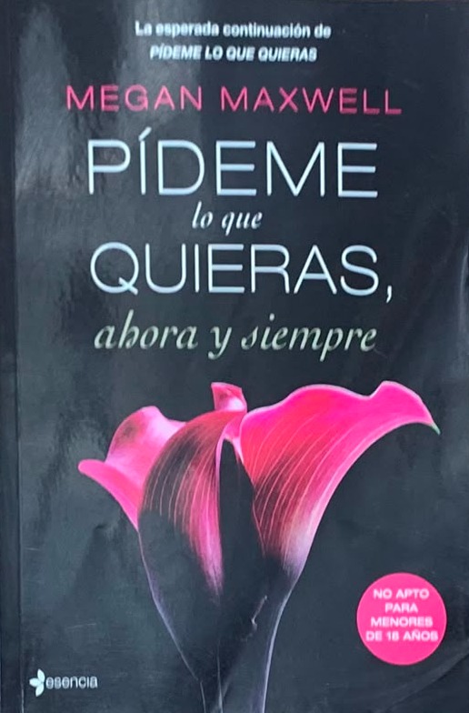 Pídeme lo que quieras, ahora y siempre