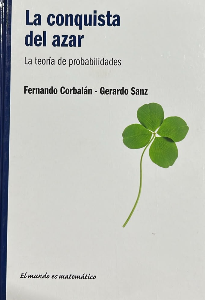 La conquista del azar: La teoría de probabilidades / Tapa Dura