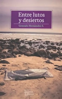 Entre lutos y desiertos